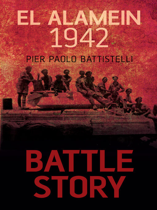 Title details for El Alamein 1942 by Pier Paolo Battistelli - Available